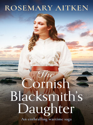 cover image of The Cornish Blacksmith's Daughter